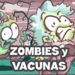 Zombies, vacunas, antivacunas