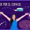 Un viaje por el espacio